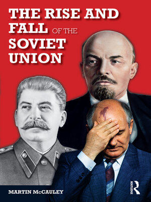cover image of The Rise and Fall of the Soviet Union